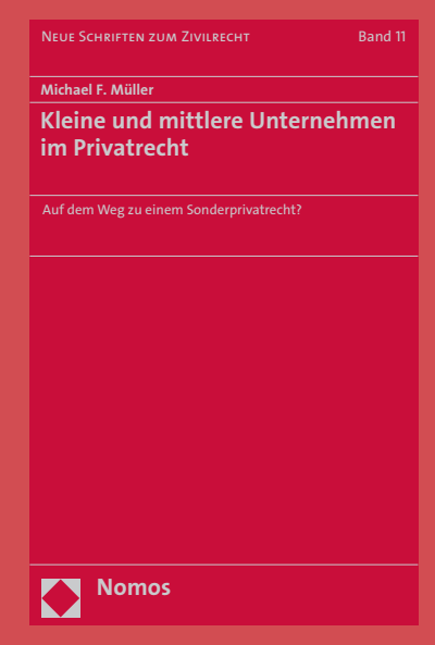 Cover of book: Kleine und mittlere Unternehmen im Privatrecht