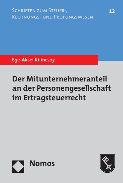 Cover des Buchs: Der Mitunternehmeranteil an der Personengesellschaft im Ertragsteuerrecht