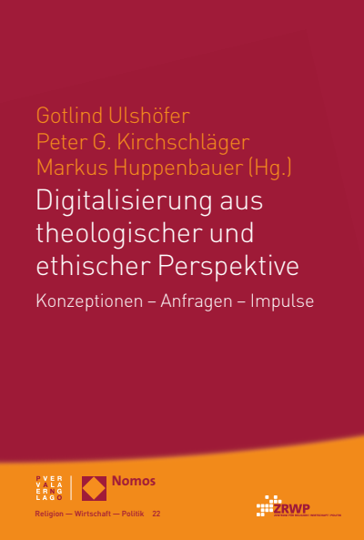 Cover of book: Digitalisierung aus theologischer und ethischer Perspektive