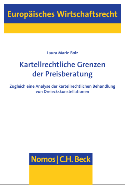 Cover des Buchs: Kartellrechtliche Grenzen der Preisberatung