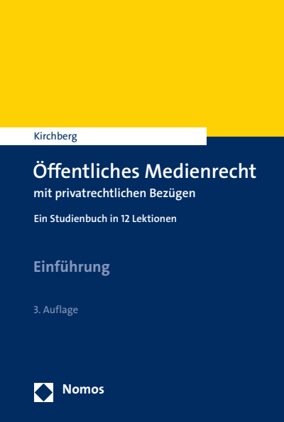 Cover of book: Öffentliches Medienrecht mit privatrechtlichen Bezügen