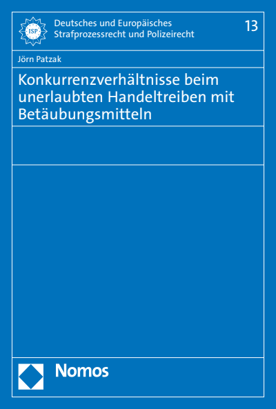 Cover des Buchs: Konkurrenzverhältnisse beim unerlaubten Handeltreiben mit Betäubungsmitteln