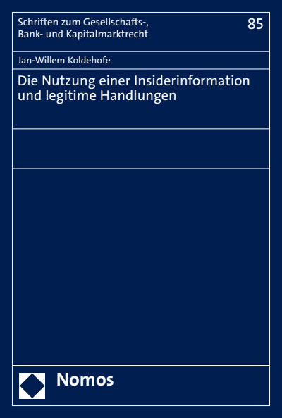 Cover des Buchs: Die Nutzung einer Insiderinformation und legitime Handlungen