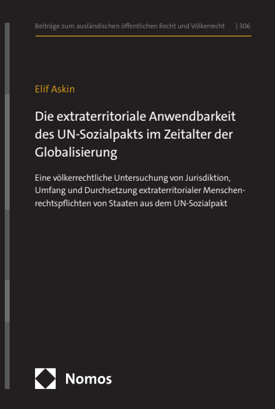 Cover of book: Die extraterritoriale Anwendbarkeit des UN-Sozialpakts im Zeitalter der Globalisierung