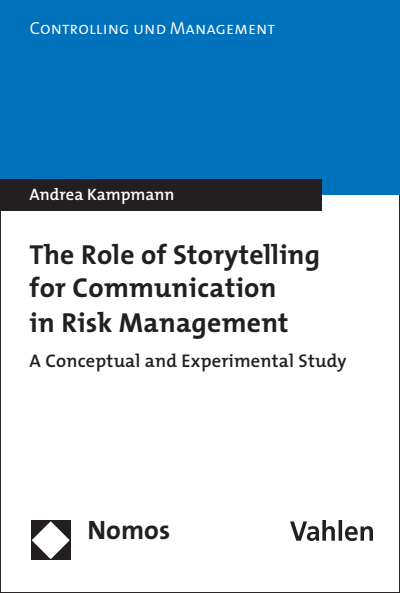 Cover of book: The Role of Storytelling for Communication in Risk Management