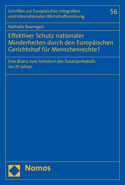 Cover des Buchs: Effektiver Schutz nationaler Minderheiten durch den Europäischen Gerichtshof für Menschenrechte?