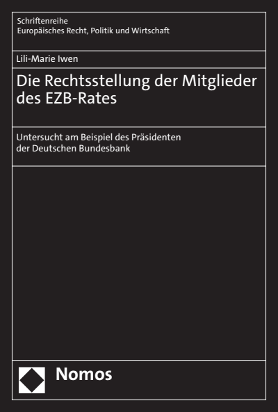 Cover des Buchs: Die Rechtsstellung der Mitglieder des EZB-Rates