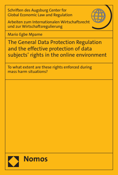 Cover of book: The General Data Protection Regulation and the effective protection of data subjects’ rights in the online environment