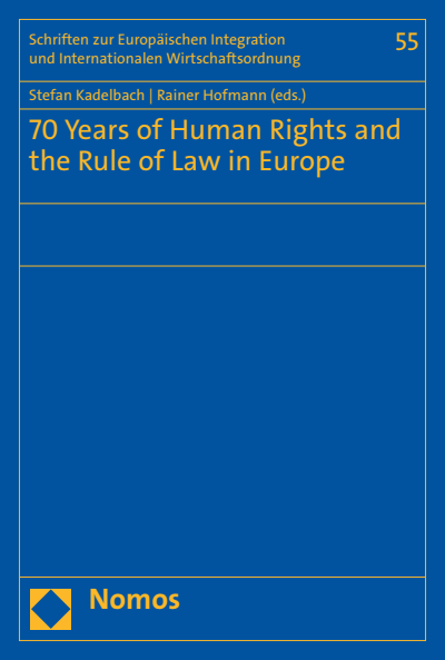 Cover des Buchs: 70 Years of Human Rights and the Rule of Law in Europe
