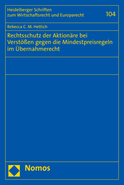 Cover des Buchs: Rechtsschutz der Aktionäre bei Verstößen gegen die Mindestpreisregeln im Übernahmerecht
