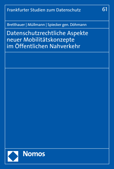 Cover des Buchs: Datenschutzrechtliche Aspekte neuer Mobilitätskonzepte im Öffentlichen Nahverkehr