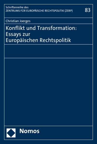 Cover of book: Konflikt und Transformation: Essays zur Europäischen Rechtspolitik