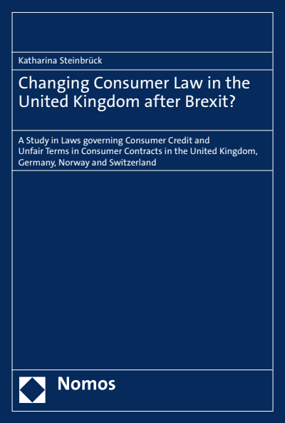 Cover des Buchs: Changing Consumer Law in the United Kingdom after Brexit?