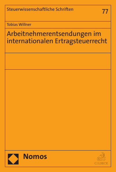 Cover des Buchs: Arbeitnehmerentsendungen im internationalen Ertragsteuerrecht