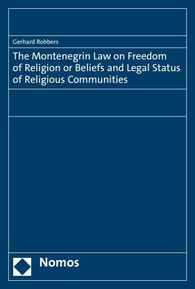 Cover des Buchs: The Montenegrin Law on Freedom of Religion or Beliefs and Legal Status of Religious Communities