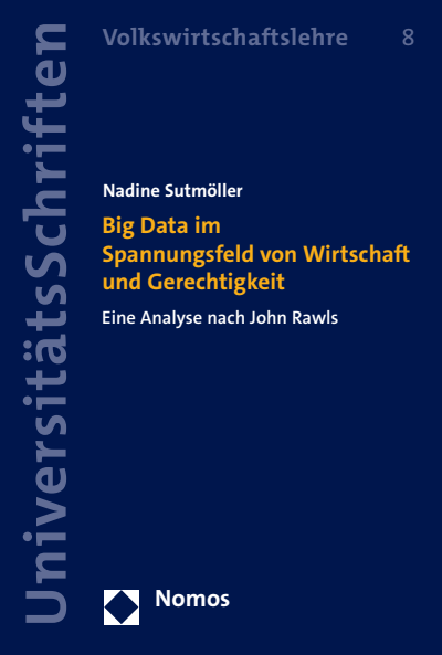 Cover of book: Big Data im Spannungsfeld von Wirtschaft und Gerechtigkeit
