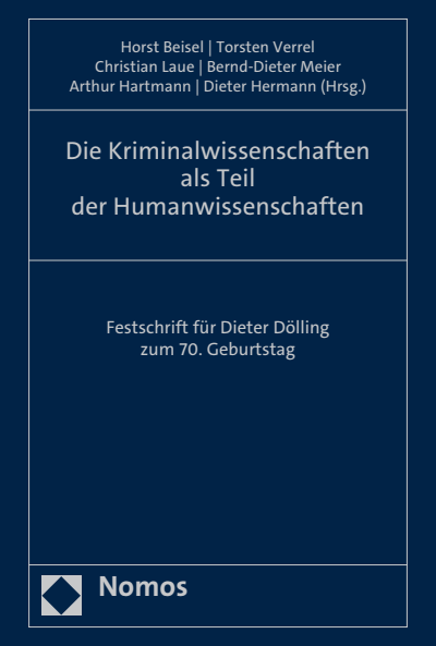 Cover of book: Die Kriminalwissenschaften als Teil der Humanwissenschaften