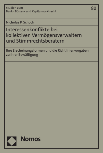 Cover of book: Interessenkonflikte bei kollektiven Vermögensverwaltern und Stimmrechtsberatern