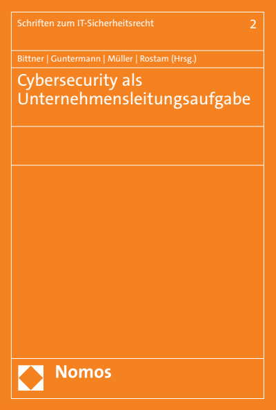 Cover des Buchs: Cybersecurity als Unternehmensleitungsaufgabe