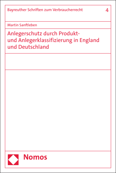 Cover des Buchs: Anlegerschutz durch Produkt- und Anlegerklassifizierung in England und Deutschland