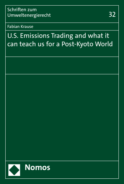 Cover des Buchs: U.S. Emissions Trading and what it can teach us for a Post-Kyoto World
