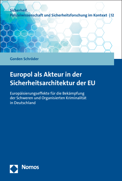 Cover of book: Europol als Akteur in der Sicherheitsarchitektur der EU