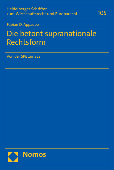 Cover des Buchs: Die betont supranationale Rechtsform