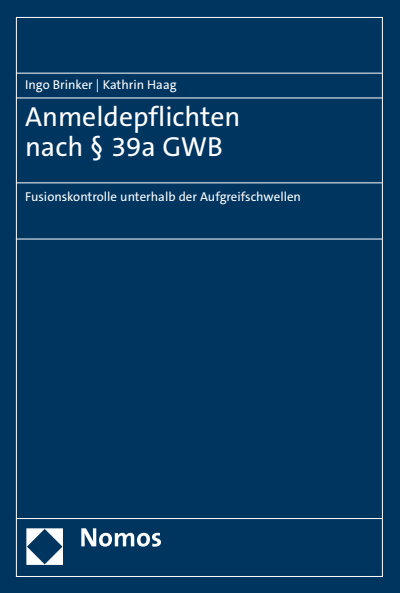 Cover of book: Anmeldepflichten nach § 39a GWB