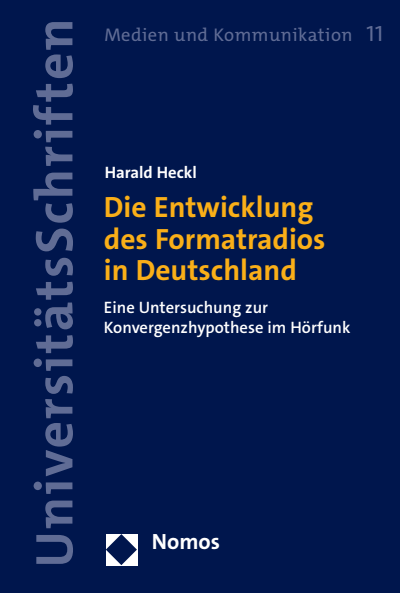 Cover of book: Die Entwicklung des Formatradios in Deutschland