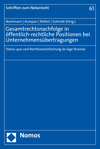 Cover of book: Gesamtrechtsnachfolge in öffentlich-rechtliche Positionen bei Unternehmensübertragungen