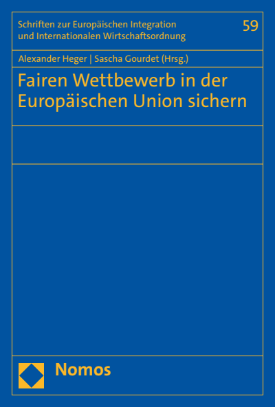 Cover des Buchs: Fairen Wettbewerb in der Europäischen Union sichern