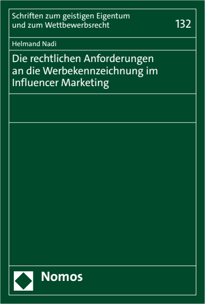 Cover des Buchs: Die rechtlichen Anforderungen an die Werbekennzeichnung im Influencer Marketing