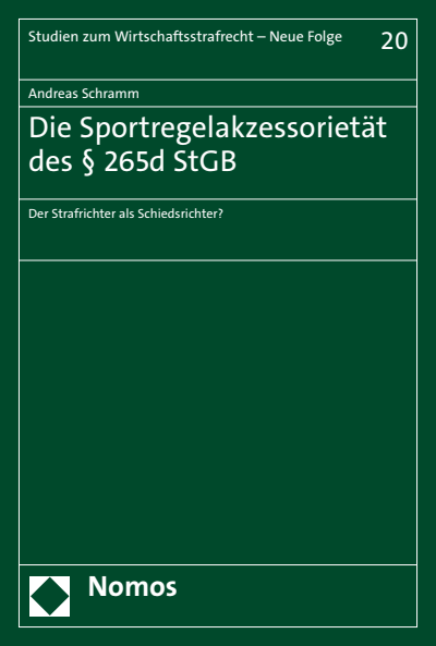 Cover of book: Die Sportregelakzessorietät des § 265d StGB