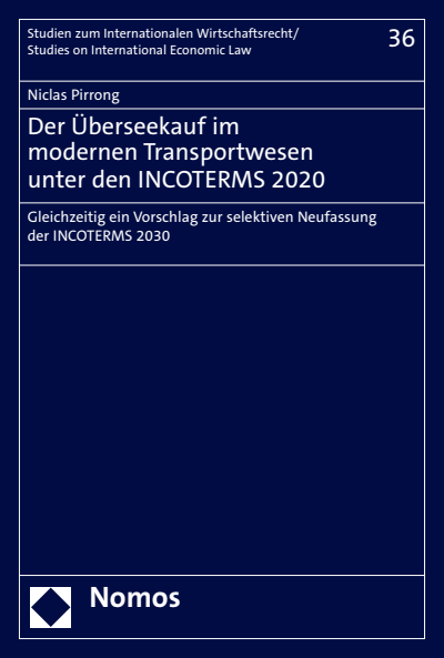 Cover of book: Der Überseekauf im modernen Transportwesen unter den INCOTERMS 2020
