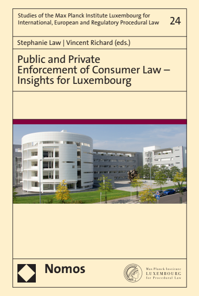Cover des Buchs: Public and Private Enforcement of Consumer Law – Insights for Luxembourg
