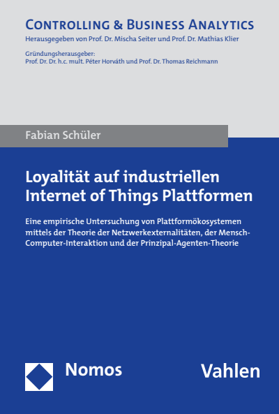Cover of book: Loyalität auf industriellen Internet of Things Plattformen