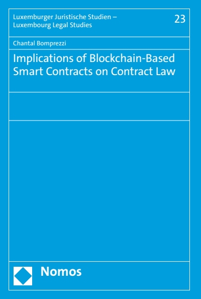 Cover des Buchs: Implications of Blockchain-Based Smart Contracts on Contract Law