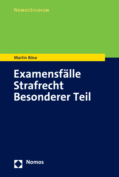 Cover des Buchs: Examensfälle Strafrecht Besonderer Teil