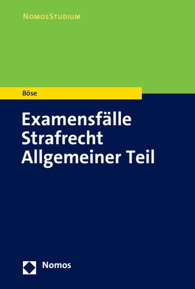 Cover des Buchs: Examensfälle Strafrecht Allgemeiner Teil
