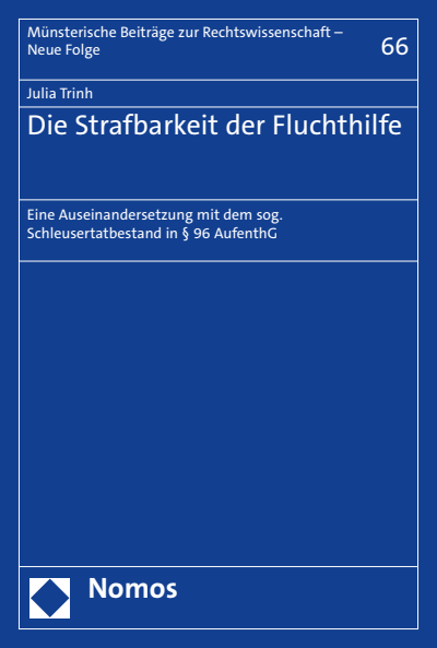 Cover of book: Die Strafbarkeit der Fluchthilfe