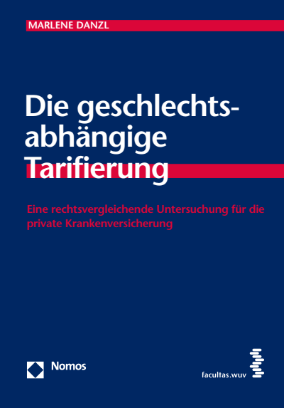 Cover of book: Die geschlechtsabhängige Tarifierung