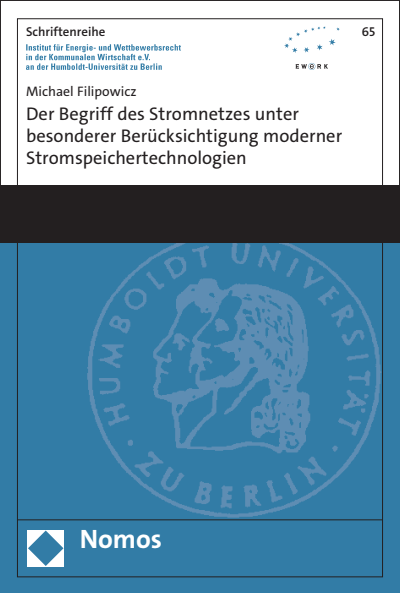 Cover des Buchs: Der Begriff des Stromnetzes unter besonderer Berücksichtigung moderner Stromspeichertechnologien