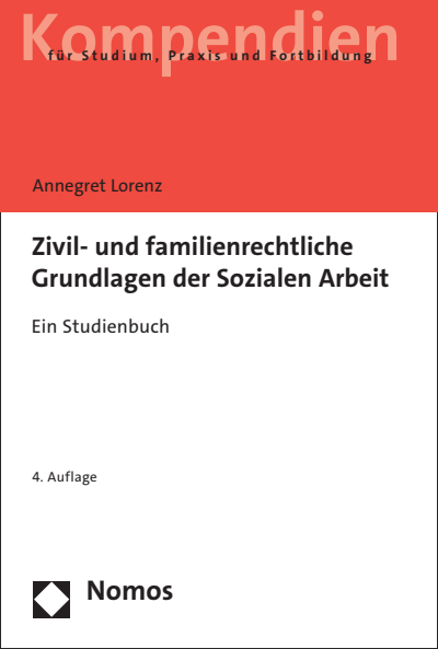Cover des Buchs: Zivil- und familienrechtliche Grundlagen der Sozialen Arbeit