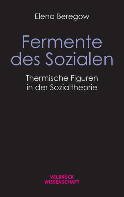 Cover des Buchs: Fermente des Sozialen