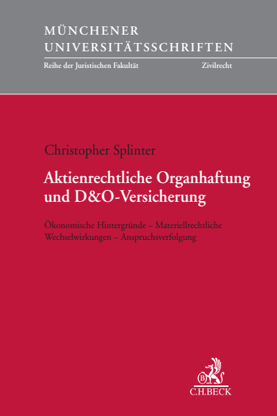 Cover of book: Aktienrechtliche Organhaftung und D&O-Versicherung