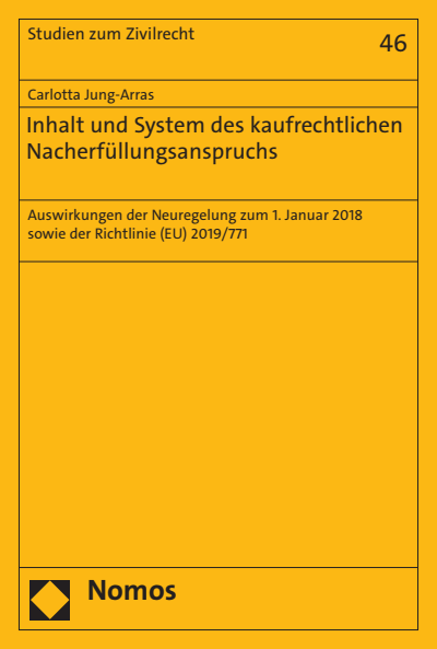 Cover of book: Inhalt und System des kaufrechtlichen Nacherfüllungsanspruchs
