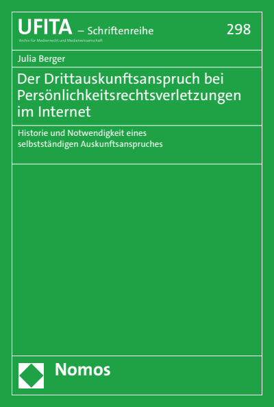 Cover of book: Der Drittauskunftsanspruch bei Persönlichkeitsrechtsverletzungen im Internet