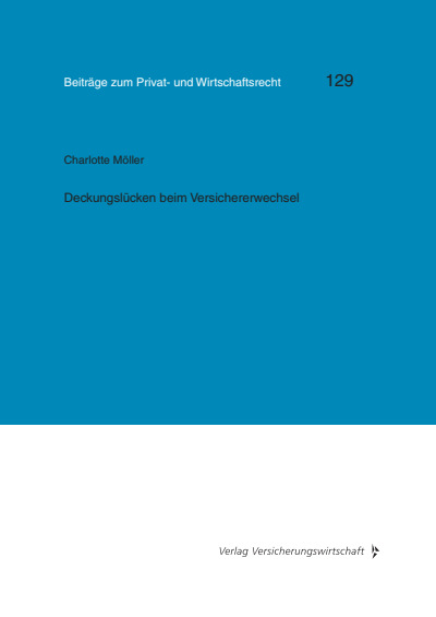 Cover of book: Deckungslücken beim Versichererwechsel