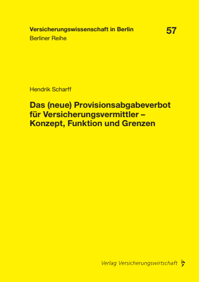 Cover of book: Das (neue) Provisionsabgabeverbot für Versicherungsvermittler