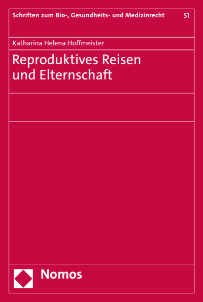 Cover des Buchs: Reproduktives Reisen und Elternschaft